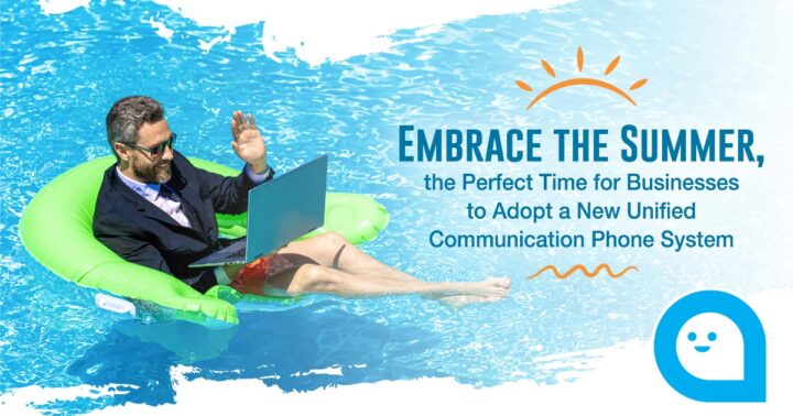 Embrace the Sumer to adopt a new UC Phone System